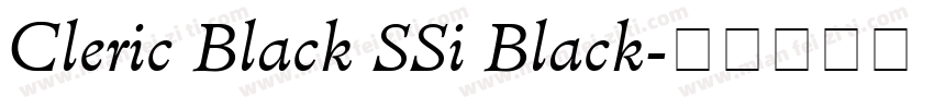 Cleric Black SSi Black字体转换